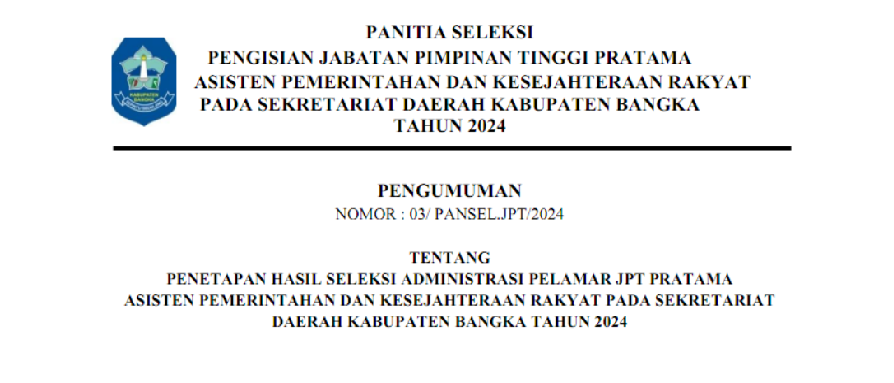 PENGUMUMAN Penetapan Hasil Seleksi Administrasi Pelamar JPTP Asisten Pemerintahan dan KESRA SETDA Ba