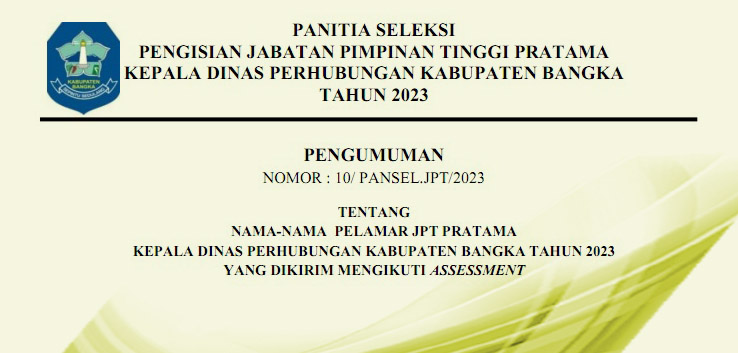 NAMA-NAMA  PELAMAR JPTP KEPALA DINAS PERHUBUNGAN KAB. BANGKA TAHUN 2023 YANG DIKIRIM MENGIKUTI ASSES