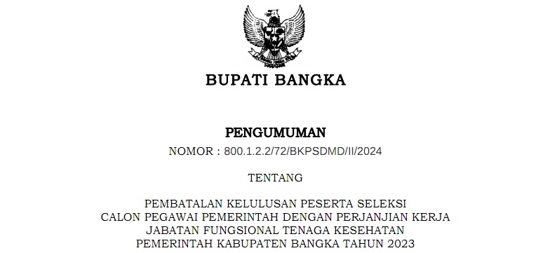 PEMBATALAN KELULUSAN PESERTA SELEKSI CPPPK FUNGSIONAL TENAGA KESEHATAN KABUPATEN BANGKA TAHUN 2023