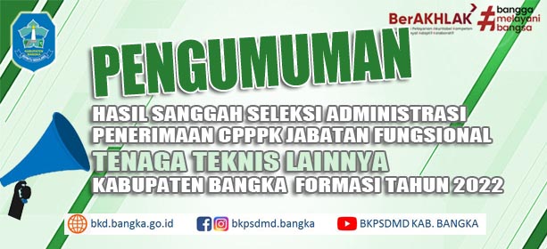PENGUMUMAN HASIL SANGGAH SELEKSI ADMINISTRASI  PENERIMAAN CPPPK TENAGA TEKNIS LAINNYA KABUPATEN BANG