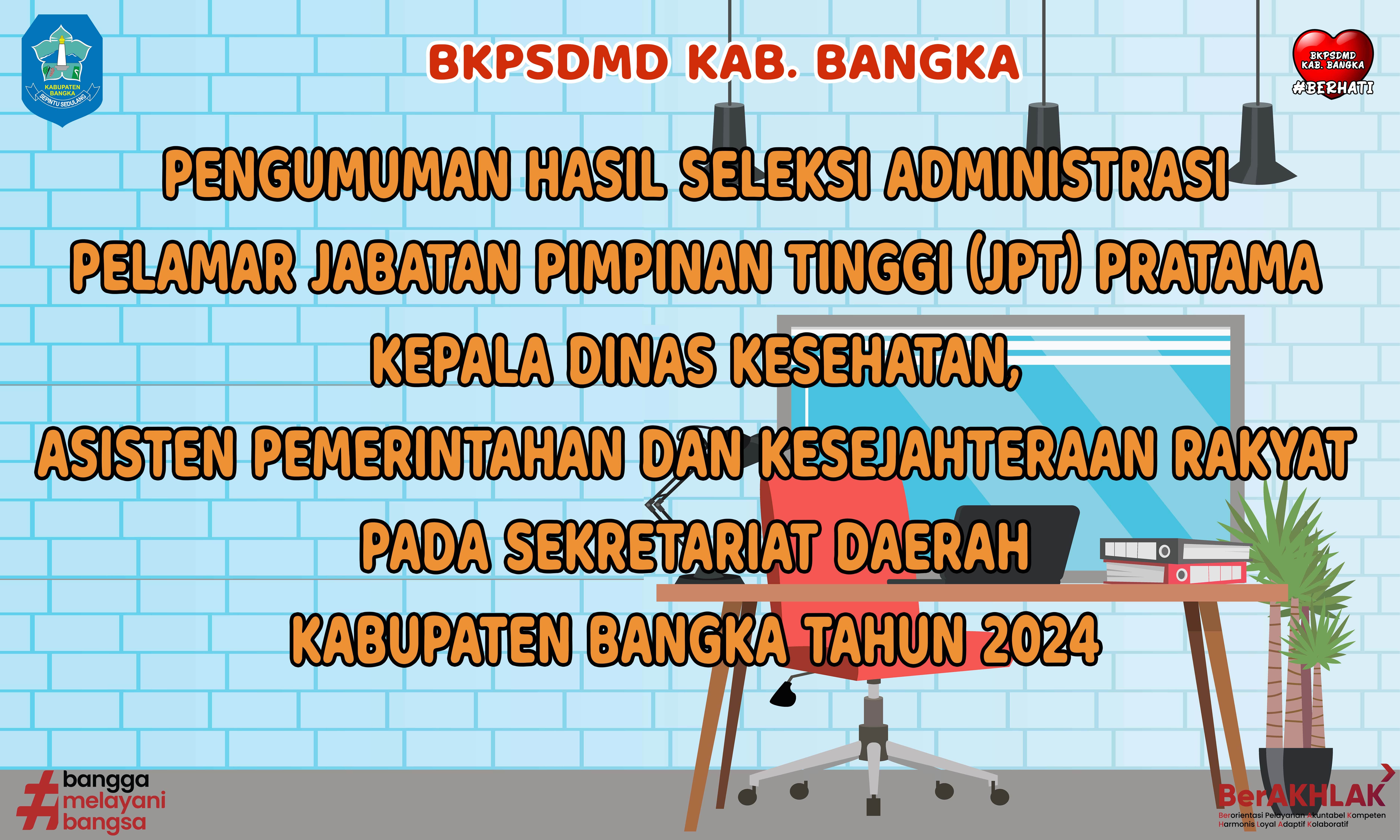 PENGUMUMAN HASIL SELEKSI JPT PRATAMA TAHUN 2024