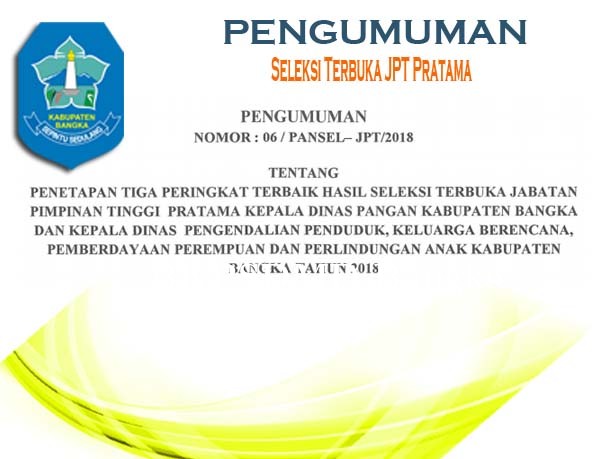 PENGUMUMAN Penetapan Tiga Peringkat Terbaik Hasil Seleksi Terbuka JPT Pratama