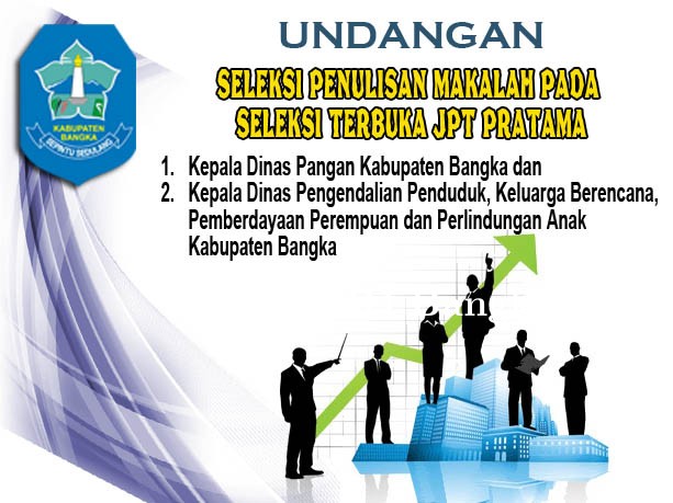 Undangan Seleksi Penulisan Makalah JPT Pratama Kadin Pangan dan Kadin P2KBP3A Kabupaten Bangka
