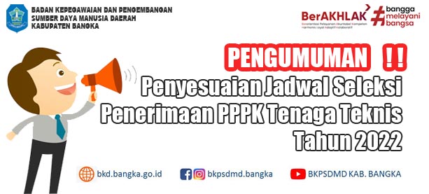 Penyesuaian Jadwal Seleksi Penerimaan PPPK Tenaga Teknis Tahun 2022