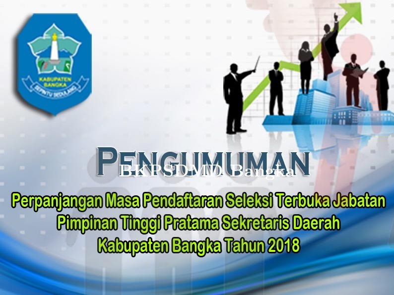 PENGUMUMAN Perpanjangan Masa Pendaftaran Seleksi Terbuka JPT SEKDA