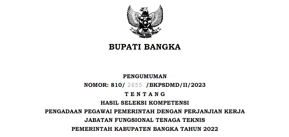 HASIL SELEKSI KOMPETENSI PENGADAAN PPPK FUNGSIONAL TENAGA TEKNIS  KAB. BANGKA FORMASI TAHUN 2022