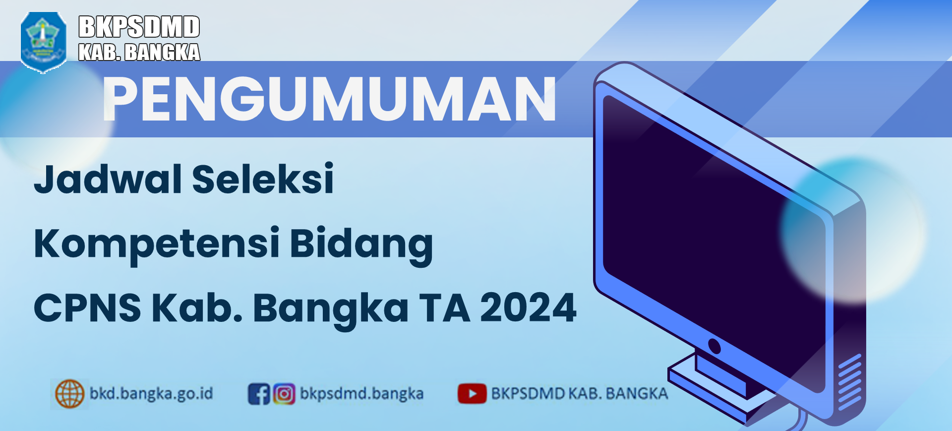 PENGUMUMAN Jadwal Seleksi Kompetensi Bidang CPNS Kab. Bangka 2024